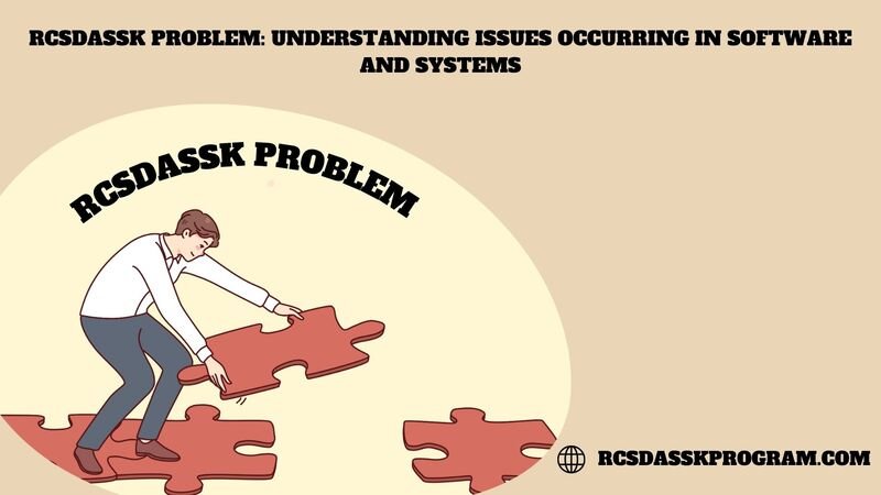 rcsdassk problem