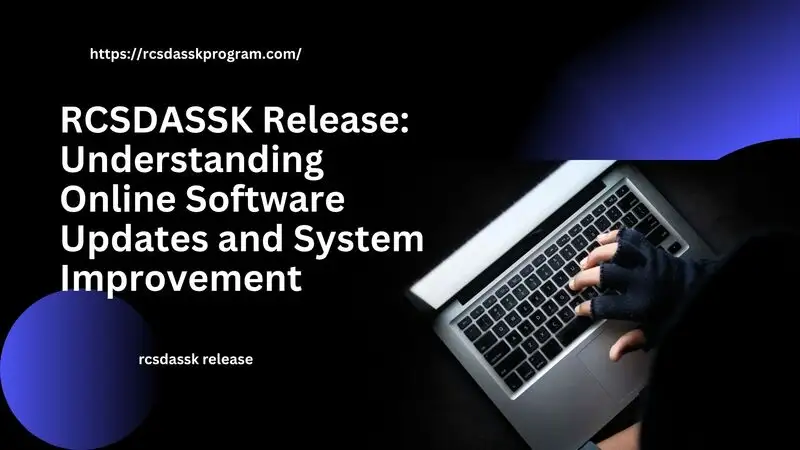rcsdassk release
