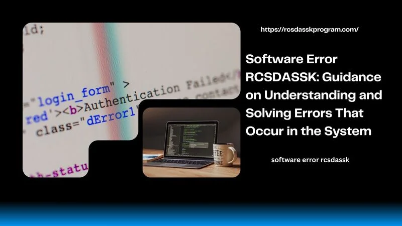 software error rcsdassk