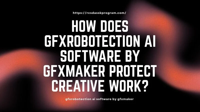 gfxrobotection ai software by gfxmaker